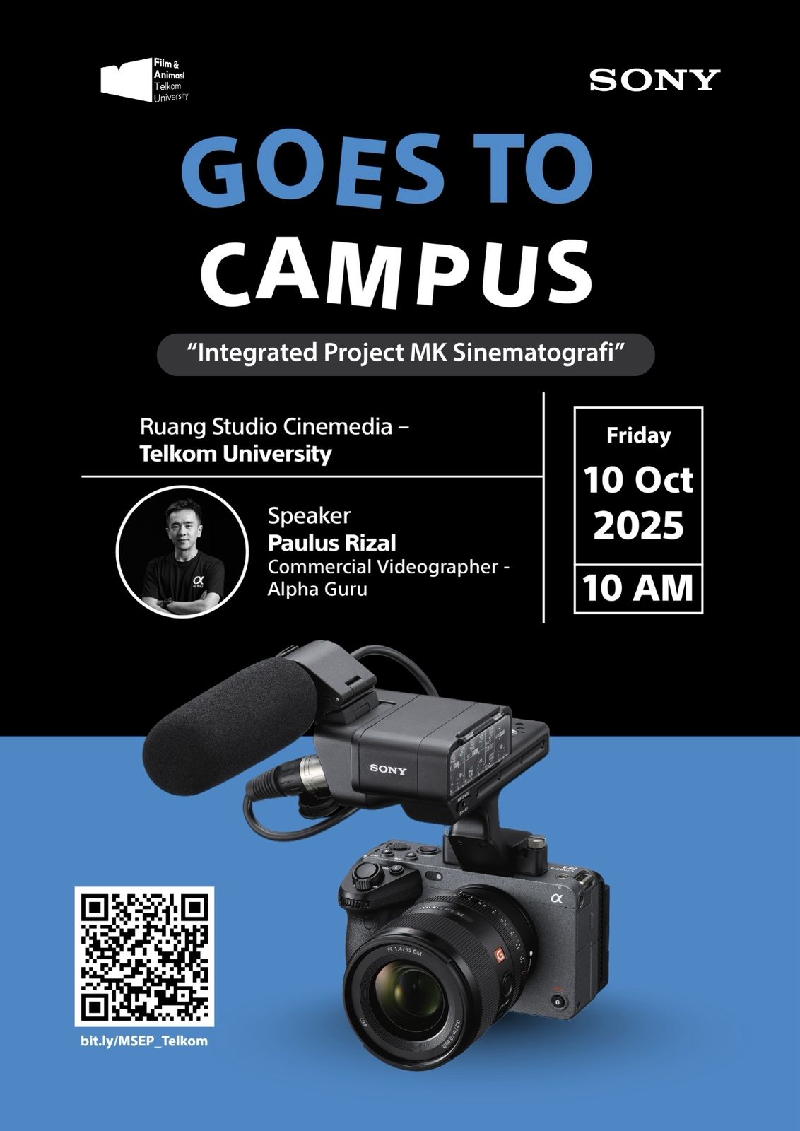 Sony Goes to Campus: Belajar Sinematografi bersama Profesional Sony Goes to Campus: Belajar Sinematografi bersama Profesional